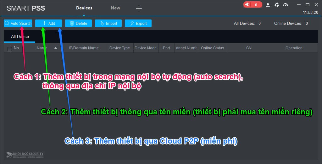3 cách thêm thiết bị vào phần mềm xem camera Dahua Smart PSS
