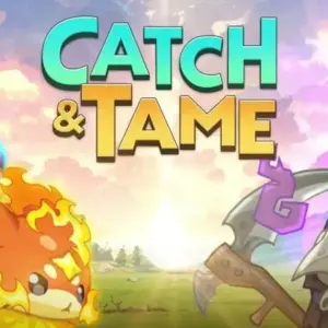 Catch & Tame