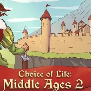 Choice of Life: Middle Ages 2