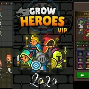 Grow Heroes VIP