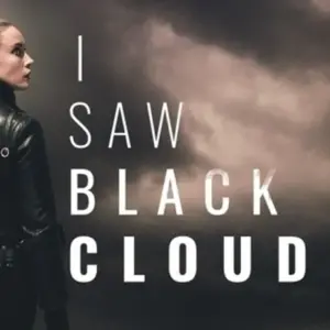 I Saw Black Clouds