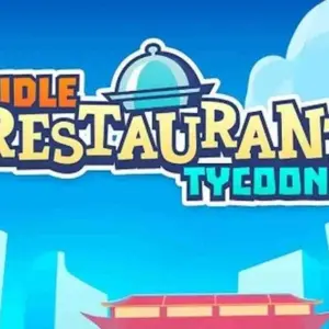 Idle Restaurant Tycoon