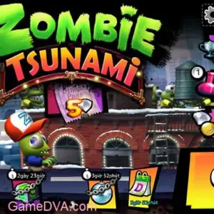 Zombie Tsunami tiáº¿ng Viá»‡t báº£n má»›i